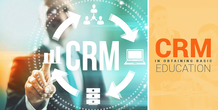 The Importance of CRM in Obtaining Basic Education